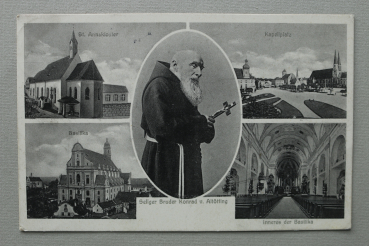 AK Altötting / 1931 / Mehrbildkarte / St Annakloster / Kapellplatz / Inneres der Basilika / Seliger Bruder Konrad v Altötting / Basilika
